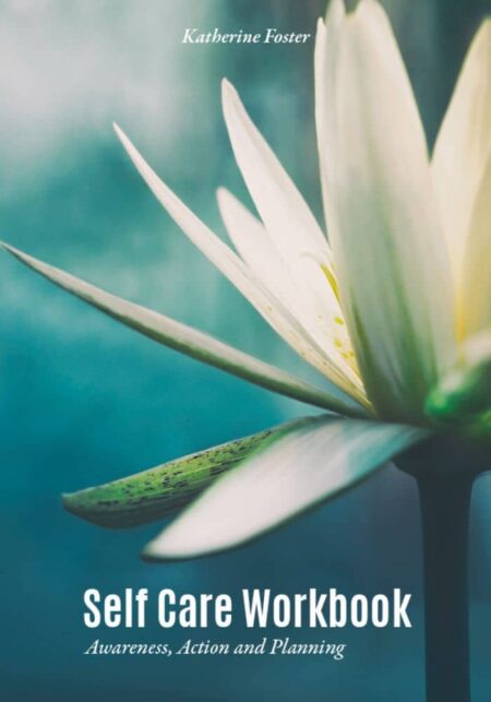 Self Care Workbook Cover to help with stress, burnout, anxiety and depression