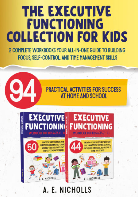Cover image featuring two workbooks aimed at enhancing children's executive functioning skills, including focus, self-control, and time management, with emphasis on practical activities for home and school.