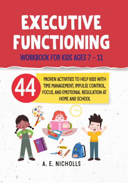 Cover of a workbook titled "Executive Functioning," featuring fun illustrations of children engaging in various activities, aimed at improving skills like time management and impulse control.