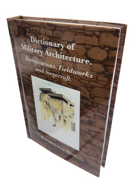 Dictionary of Military Architecture Edition 2 Hardcover